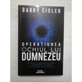 OPERATIUNEA  OCHIUL  LUI  DUMNEZEU  -  BARRY  EISLER